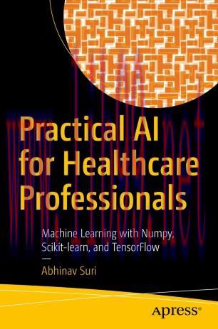 Practical AI for Healthcare Professionals