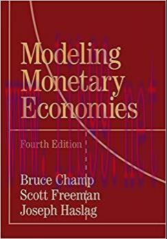 Modeling Monetary Economies 4th Edition,