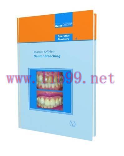 [AME]Dental Bleaching (Quintessentials of Dental Practice: Operative Dentistry 6) (EPUB)