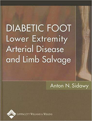 Diabetic Foot Lower Extremity Arterial Disease and Limb Salvage