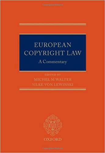 European Copyright Law A Commentary [Michel Walter]