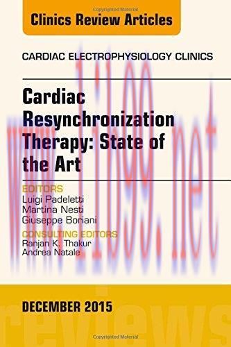 [AME]Cardiac Resynchronization Therapy: State of the Art, An Issue of Cardiac Electrophysiology...