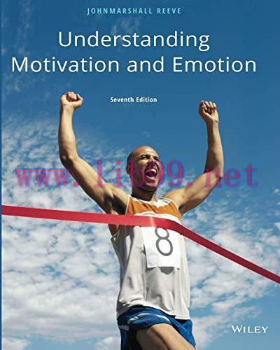 [FOX-Ebook]Understanding Motivation and Emotion, 7th Edition