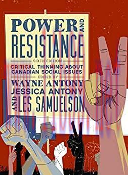 (PDF)Power and Resistance: Critical Thinking about Canadian Social Issues, Sixth Edition
