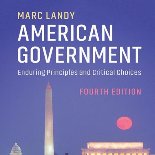 American Government_ Enduring Principles and
