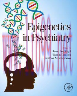 [AME]Epigenetics in Psychiatry (ORIGINAL PDF from_ Publisher)