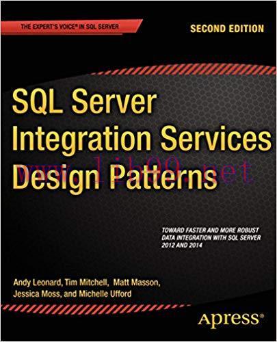 SQL Server Integration Services Design Patterns 2nd Edition,