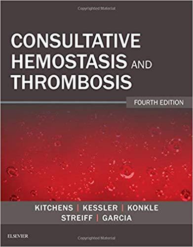 Consultative Hemostasis and Thrombosis 4th Edition