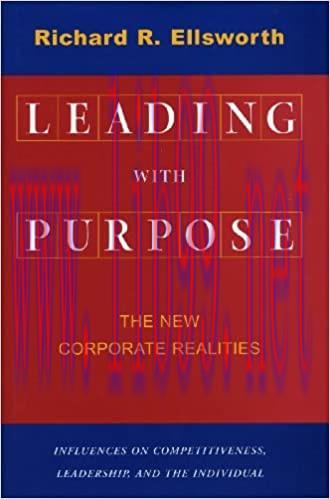 (PDF)Leading with Purpose: The New Corporate Realities