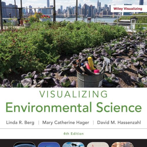 Visualizing Environmental Science 4th Edition