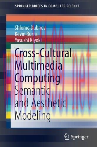 [FOX-Ebook]Cross-Cultural Multimedia Computing: Semantic and Aesthetic Modeling