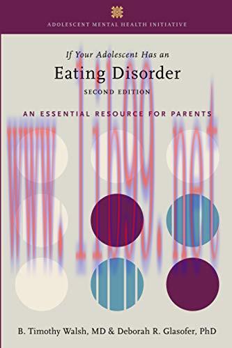 [AME]If Your Adolescent Has an Eating Disorder: An Essential Resource for Parents (ADOLESCENT M...