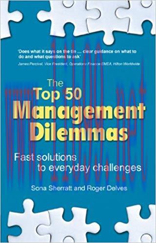 (PDF)The Top 50 Management Dilemmas: Fast solutions to everyday challenges 1st Edition