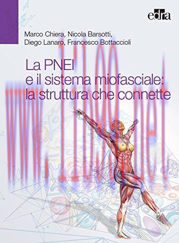 [AME]La PNEI e il sistema miofasciale: la struttura che connette (EPUB)