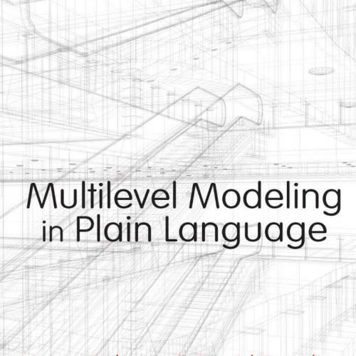 Multilevel Modeling in Plain Language - Karen Robson & David Pevalin