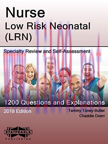 (PDF)Nurse Low Risk Neonatal (LRN): Specialty Review and Self-Assessment (StatPearls Review Ser...
