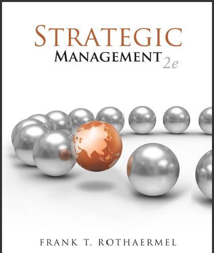 (Test Bank)Strategic Management Concepts 2nd Edition.zip