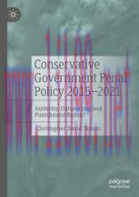 [PDF]Conservative Government Penal Policy 2015-2021: Austerity, Outsourcing and Punishment Redu...