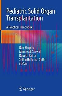 [AME]Pediatric Solid Organ Transplantation: A Practical Handbook (Original PDF)