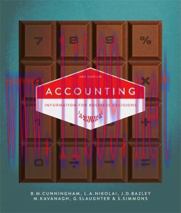 [PDF]Accounting: Information for Business Decisions, 2nd Australia ANZ Edition