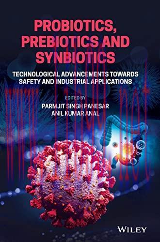[AME]Probiotics, Prebiotics and Synbiotics: Technological Advancements Towards Safety and Indus...