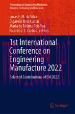[PDF]1st International Conference on Engineering Manufacture 2022: Selected Contributions of EM...