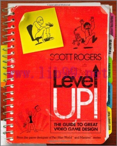 [FOX-Ebook]Level Up!: The Guide to Great Video Game Design