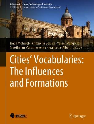 Cities&rsquo; Vocabularies The Influences and Formations