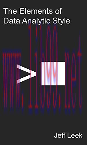 [FOX-Ebook]The Elements of Data Analytic Style