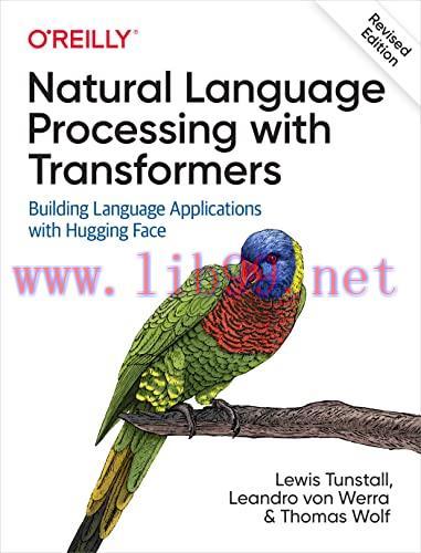 [FOX-Ebook]Natural Language Processing with Transformers, Revised Edition
