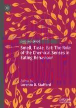 [PDF]Smell, Taste, Eat: The Role of the Chemical Senses in Eating Behaviour