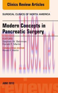 [AME]Modern Concepts in Pancreatic Surgery, An Issue of Surgical Clinics, 1e (The Clinics: Surg...