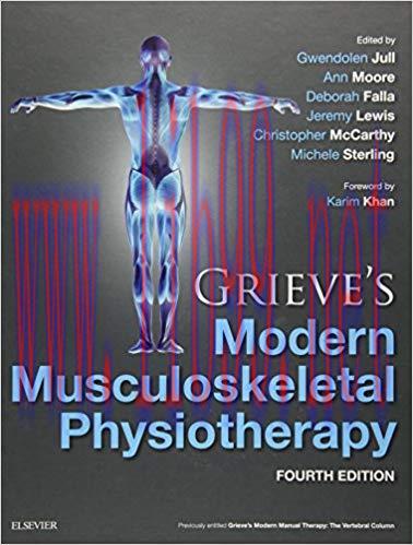 [PDF]Grieve&rsquo;s Modern Musculoskeletal Physiotherapy, 4th Edition