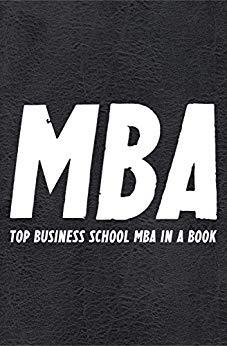 (PDF)The MBA Book TOP Business School MBA compiled in a Book..with insights, advice, strategies...