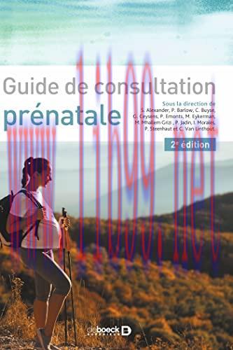 [AME]Guide de consultation pr&eacute;natale, 2e (EPUB + Converted PDF)
