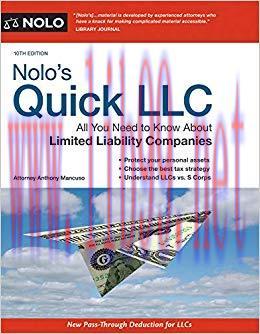Nolo&rsquo;s Quick LLC: All You Need to Know About Limited Liability Companies (Quick & Legal) 10th E...