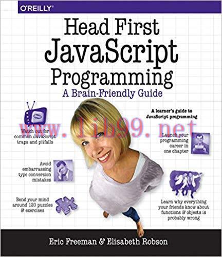 Head First JavaScript Programming: A Brain-Friendly Guide 1st Edition,