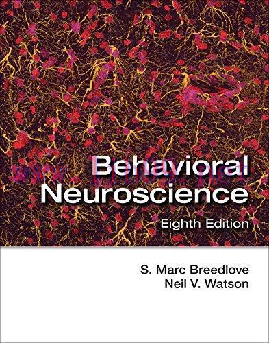 [AME]Behavioral Neuroscience, Eighth Edition (PDF)