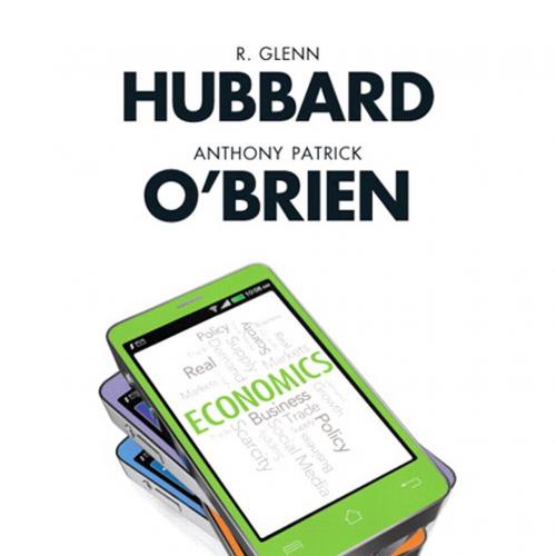 Economics 5th Edition by Glenn P. Hubbard