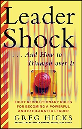 (PDF)LeaderShock &hellip;and How to Triumph Over It 1st Edition