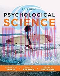 [AME]Psychological Science, 7th Edition (Original PDF)