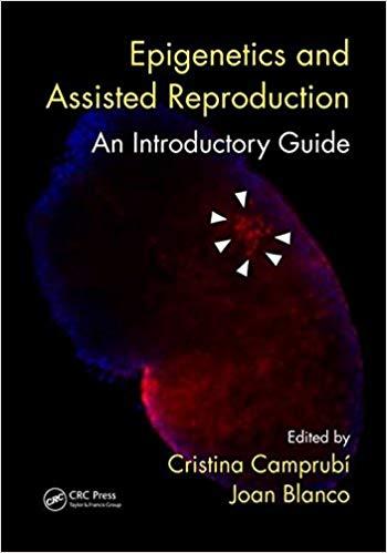 Epigenetics and Assisted Reproduction