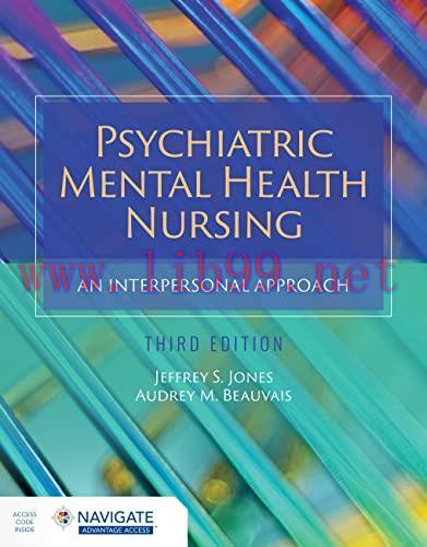 [AME]Psychiatric Mental Health Nursing: An Interpersonal Approach, 3rd Edition (Original PDF)
