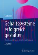 [PDF]Gehaltssysteme erfolgreich gestalten: IT-unterst&uuml;tzte Lohn- und Gehaltsfindung