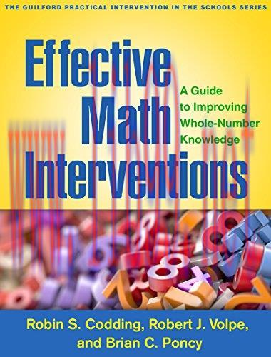 [FOX-Ebook]Effective Math Interventions: A Guide to Improving Whole-Number Knowledge