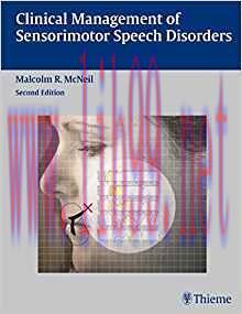 [PDF]Clinical Management of Sensorimotor Speech Disorders, 2nd Edition