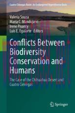 [PDF]Conflicts Between Biodiversity Conservation and Humans: The Case of the Chihuahua Desert a...