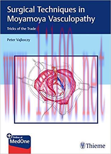 [PDF]Surgical Techniques in Moyamoya Vasculopathy: Tricks of the Trade