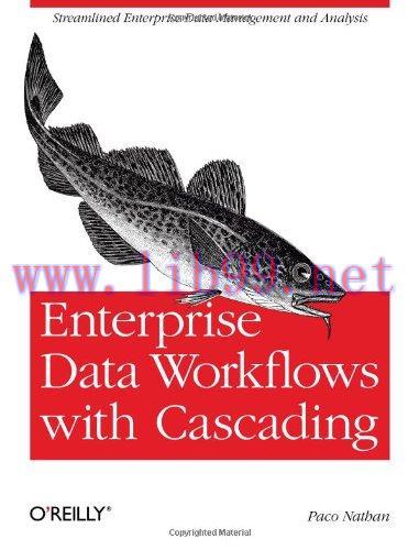 [FOX-Ebook]Enterprise Data Workflows with Cascading