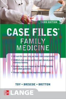 [AME]Case Files Family Medicine, Third Edition (ORIGINAL PDF from_ Publisher)